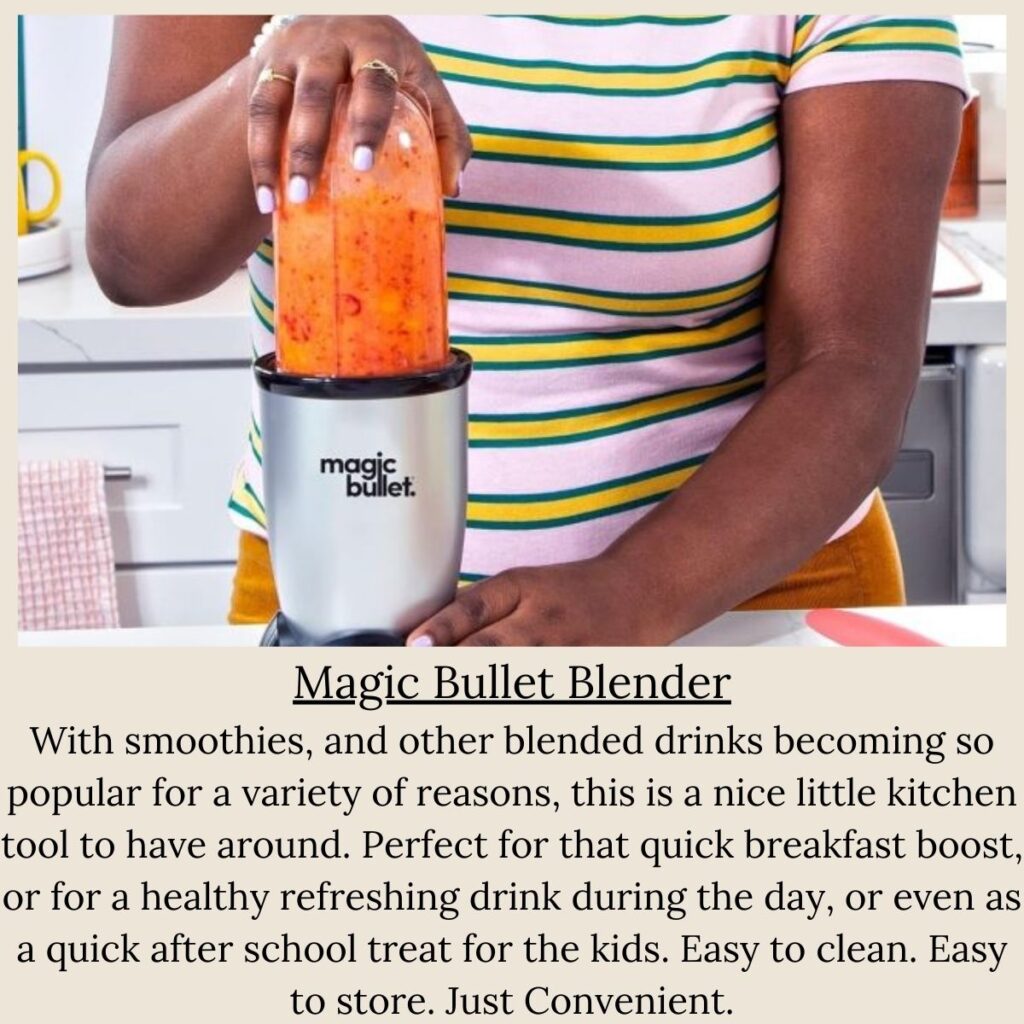 Magic Bullet Blender